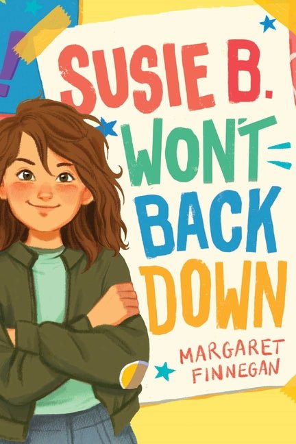 Susie B. Won't Back Down (Reprint) - Ingram