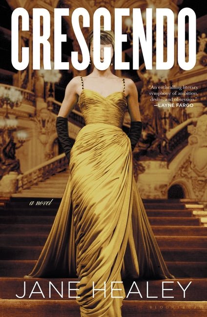 Crescendo: A Gripping Love Triangle in Glamorous 1950s Paris - Ingram