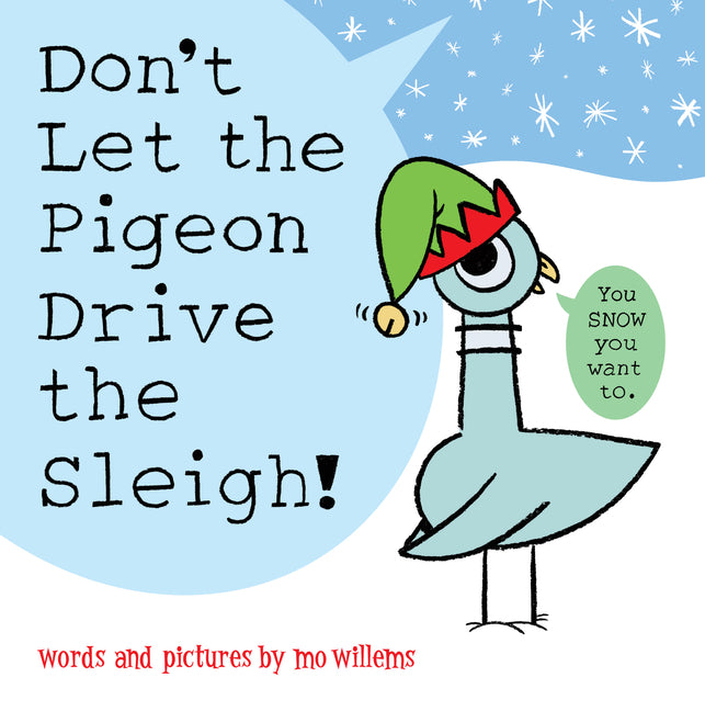 Don't Let the Pigeon Drive the Sleigh! - Ingram