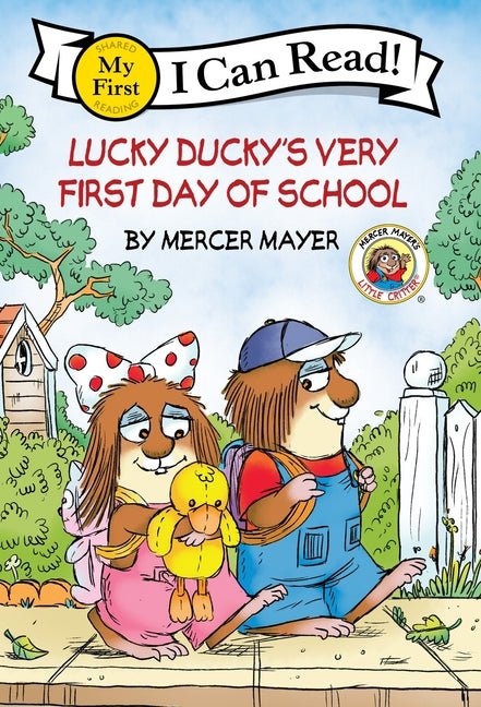 Little Critter: Lucky Ducky's Very First Day of School - Ingram