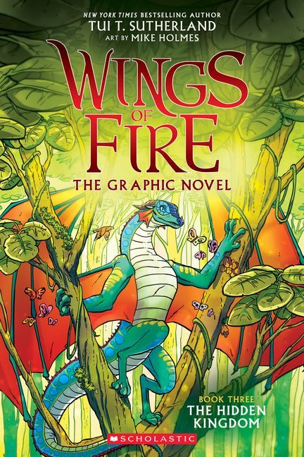 Wings of Fire: The Hidden Kingdom: A Graphic Novel (Wings of Fire Graphic Novel #3): Volume 3 - Ingram