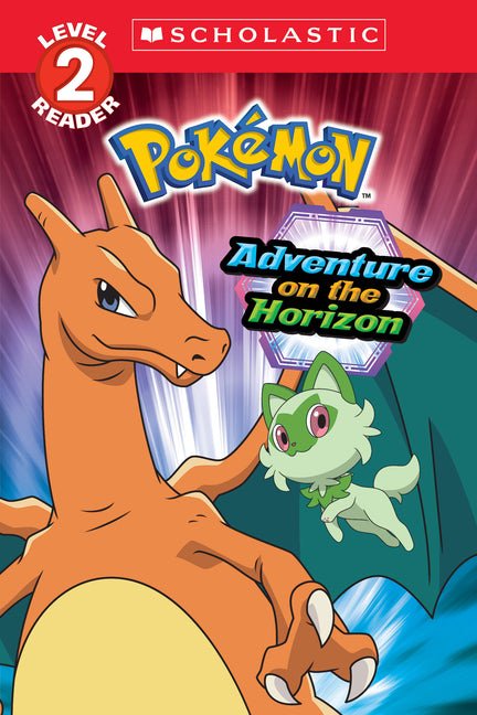 Adventure on the Horizon (Pokémon: Scholastic Reader, Level 2) - Ingram