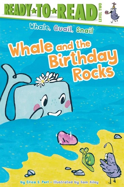 Whale and the Birthday Rocks: Ready-To-Read Level 2 - Ingram