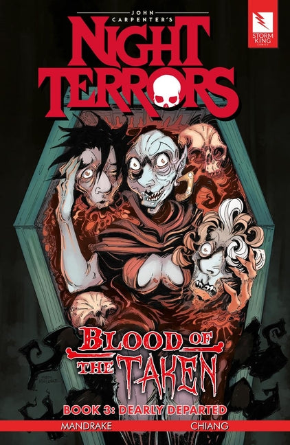 John Carpenter's Night Terrors: Blood of the Taken Book 3: Dearly Departed