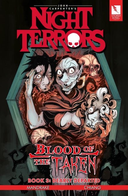 John Carpenter's Night Terrors: Blood of the Taken Book 3: Dearly Departed