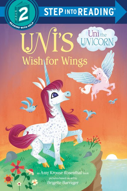 Uni's Wish for Wings ( Uni the Unicorn) - Ingram