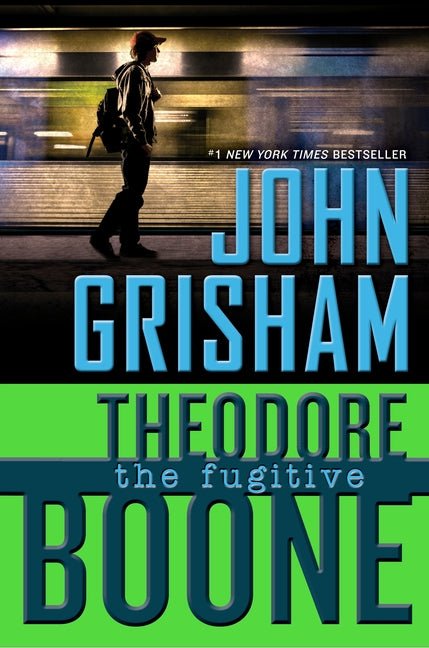 Theodore Boone: The Fugitive - Ingram