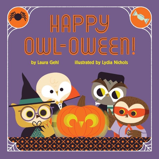 Happy Owl-Oween!: A Halloween Story Board Book