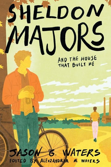 Sheldon Majors and The House That Built Me