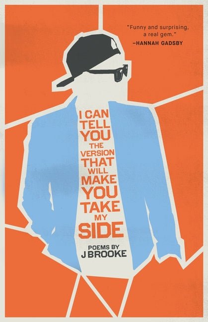 I Can Tell You the Version That Will Make You Take My Side - Ingram