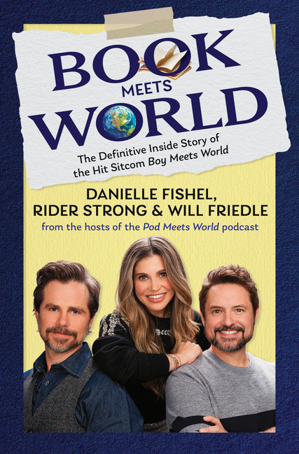 Book Meets World: The Definitive Inside Story of the Hit Sitcom Boy Meets World (Original)