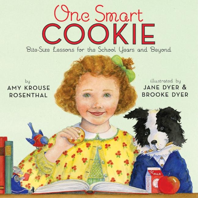 One Smart Cookie: Bite-Size Lessons for the School Years and Beyond - Ingram