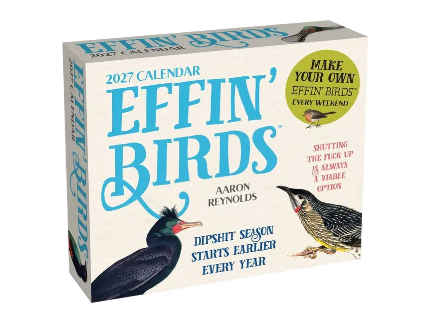 Effin' Birds 2027 Day-To-Day Calendar