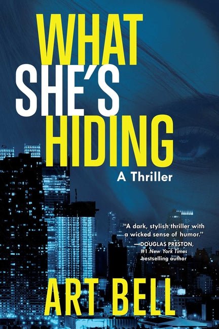 What She's Hiding: A Thriller - Ingram