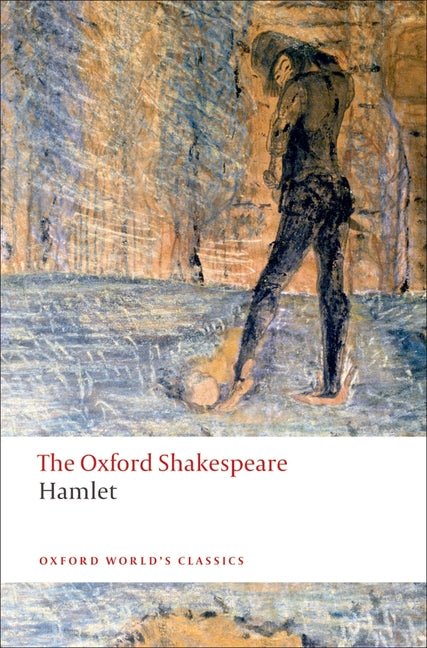 Hamlet: The Oxford Shakespearehamlet - Ingram