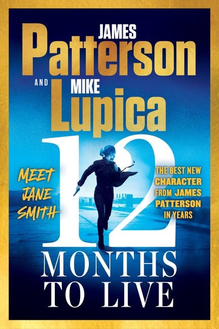 12 Months to Live: A Jane Smith Thriller - Ingram