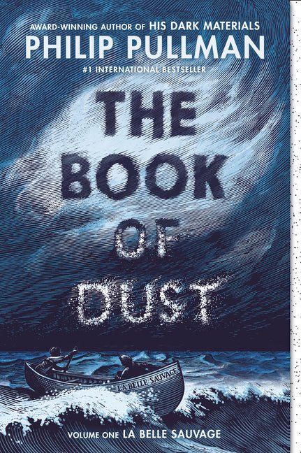 Book of Dust: La Belle Sauvage (Book of Dust, Volume 1) - Ingram