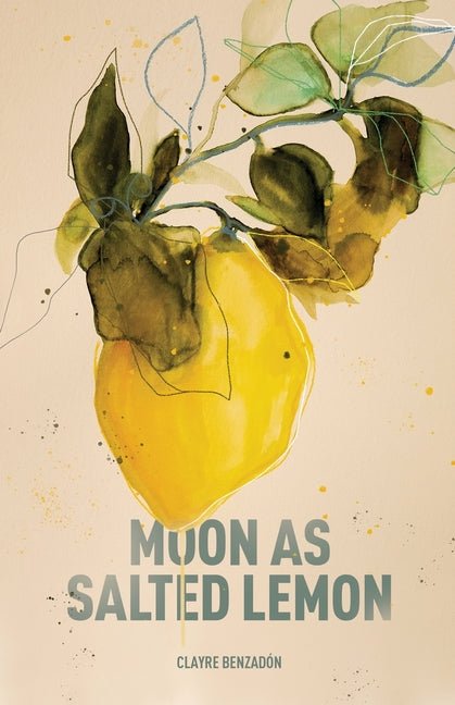 Moon as Salted Lemon - Ingram