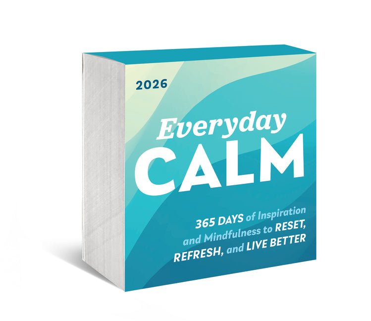 2026 Everyday Calm Boxed Calendar: 365 Days of Inspiration and Mindfulness to Reset, Refresh, and Live Better - Ingram