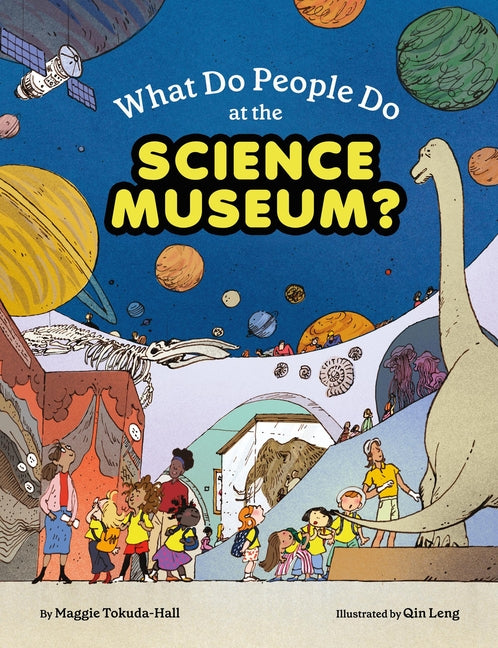 What Do People Do at the Science Museum?