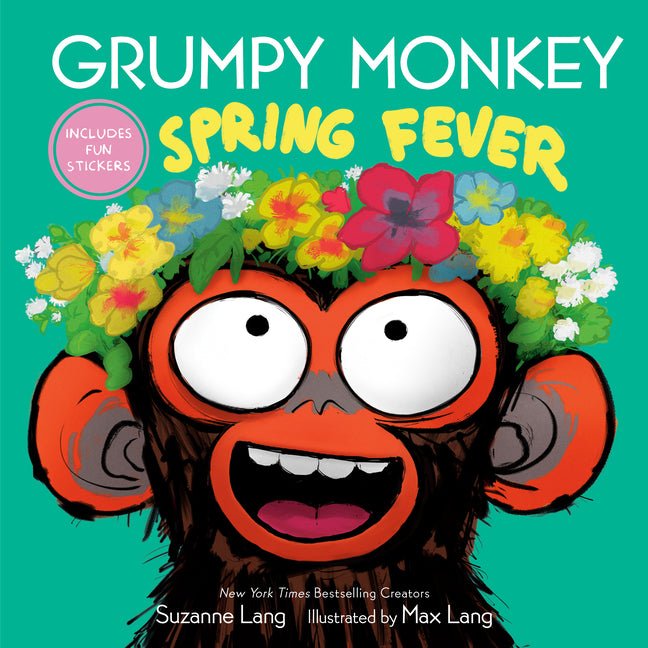 Grumpy Monkey Spring Fever: Includes Fun Stickers! - Ingram