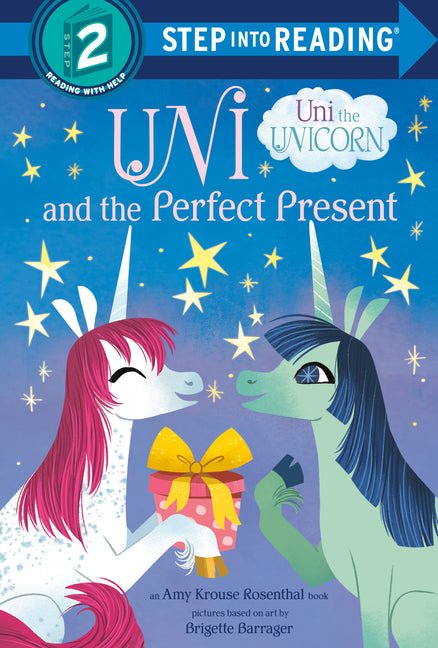 Uni and the Perfect Present (Uni the Unicorn) - Ingram