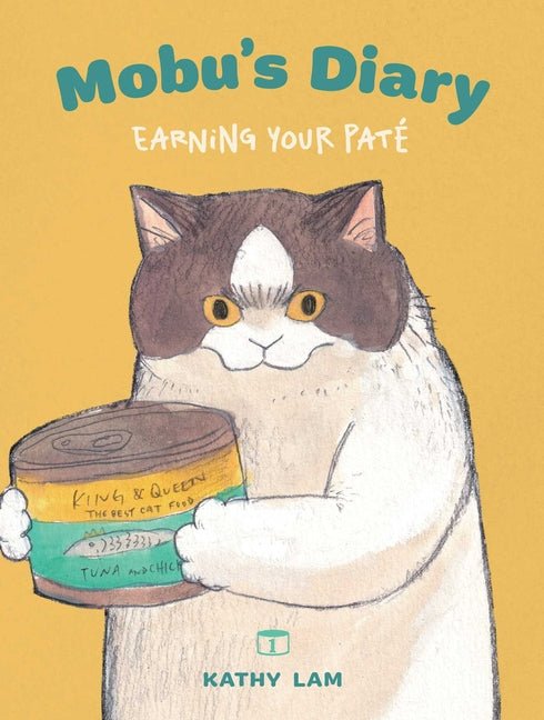 Mobu's Diary: Earning Your PatΓ© Volume 1