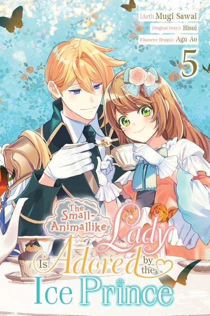 The Small-Animallike Lady Is Adored by the Ice Prince, Vol. 5 (Manga): Volume 5