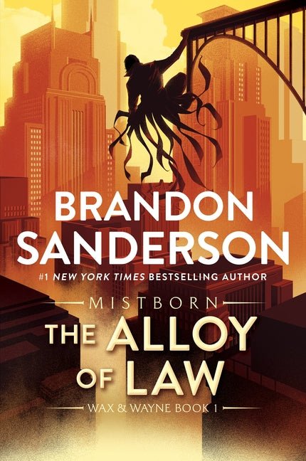 Alloy of Law: A Mistborn Novel - Ingram