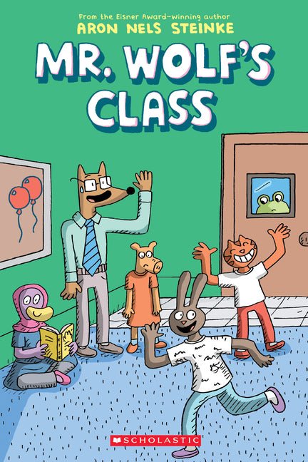 Mr. Wolf's Class: A Graphic Novel (Mr. Wolf's Class #1): Volume 1 - Ingram