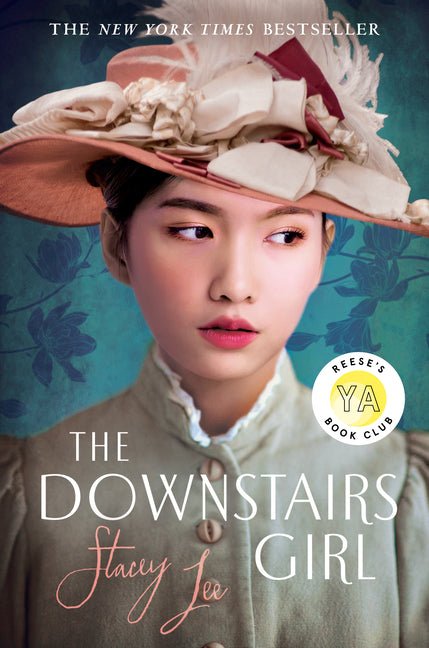 Downstairs Girl: Reese's YA Book Club - Ingram