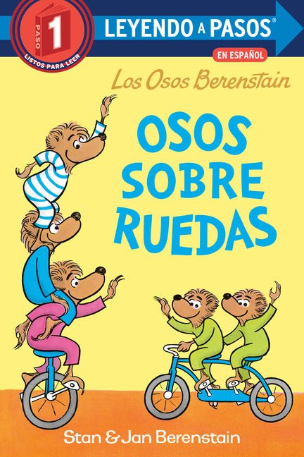 Osos Sobre Ruedas (Bears on Wheels Spanish Edition) (Berenstain Bears) - Ingram