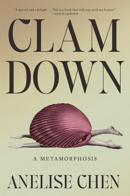 Clam Down: A Metamorphosis - Ingram