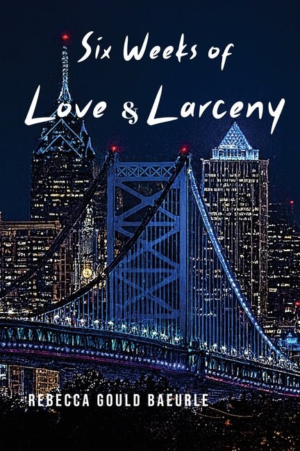 Six Weeks of Love & Larceny - Ingram