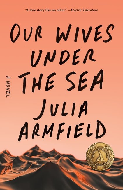Our Wives Under the Sea - Ingram