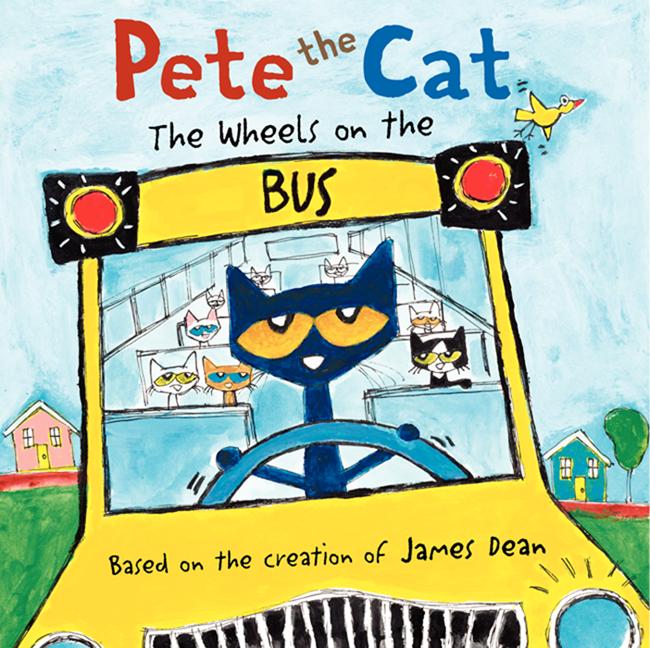 Pete the Cat: The Wheels on the Bus - Ingram