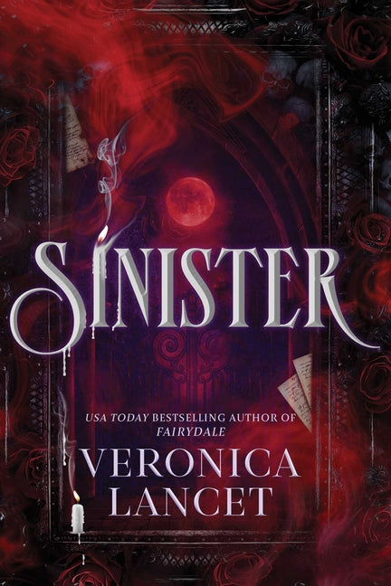 Sinister: A Dark Academia Gothic Romance