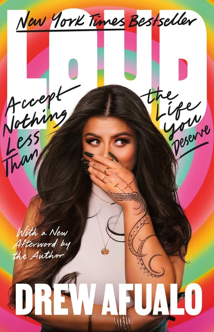 Loud: Accept Nothing Less Than the Life You Deserve - Ingram