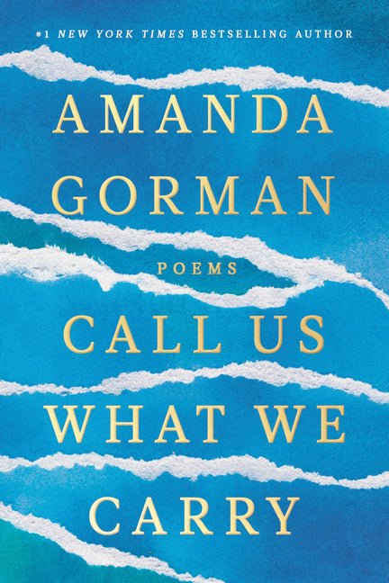 Call Us What We Carry: Poems - Ingram