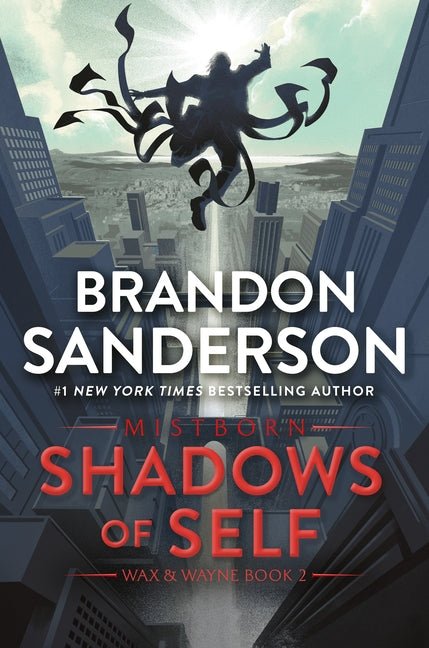Shadows of Self: A Mistborn Novel - Ingram