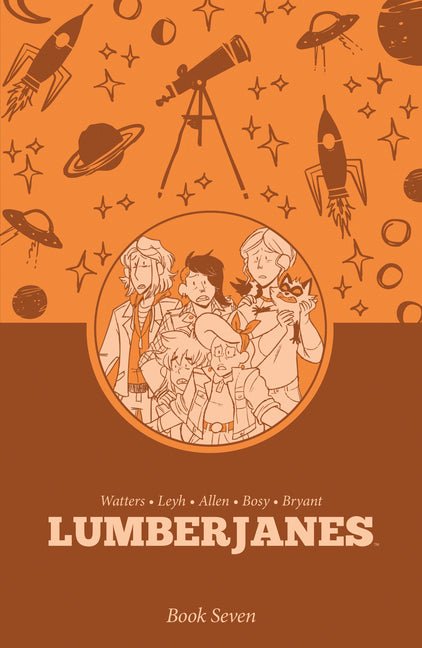 Lumberjanes Book Seven - Ingram