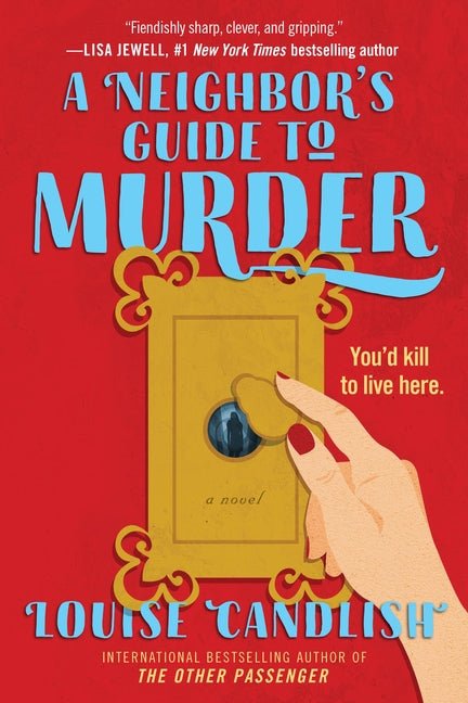 A Neighbor's Guide to Murder - Ingram