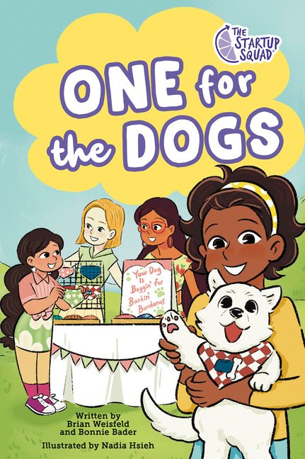 The Startup Squad: One for the Dogs: A Graphic Novel - Ingram