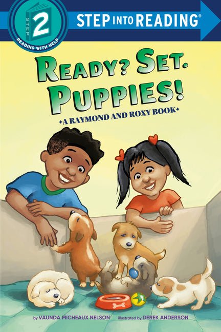 Ready? Set. Puppies! (Raymond and Roxy) - Ingram