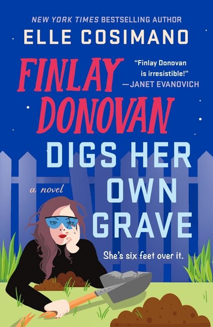 Finlay Donovan Digs Her Own Grave - Ingram