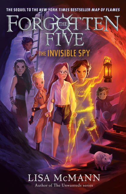 Invisible Spy (The Forgotten Five, Book 2) - Ingram