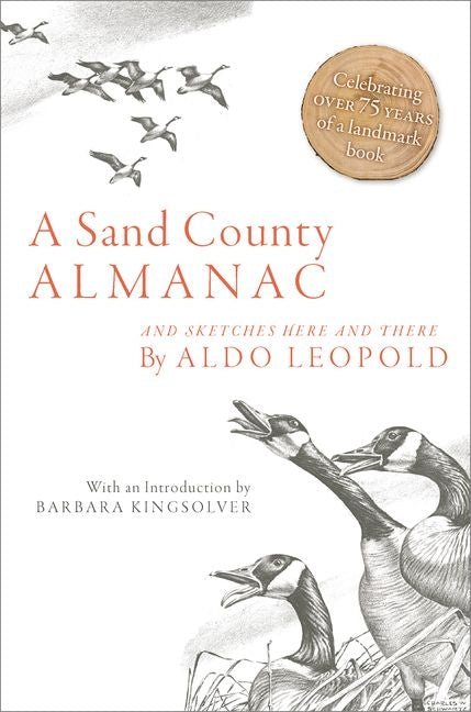 Sand County Almanac: And Sketches Here and There - Ingram