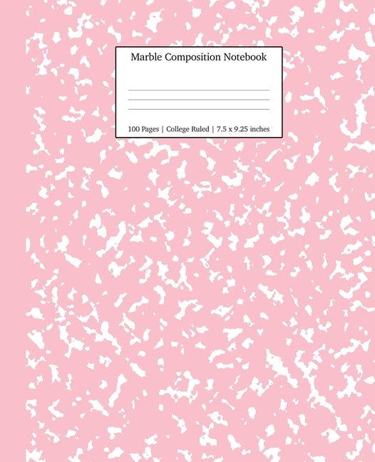 Marble Composition Notebook College Ruled: Pink Marble Notebooks, School Supplies, Notebooks for School - Ingram