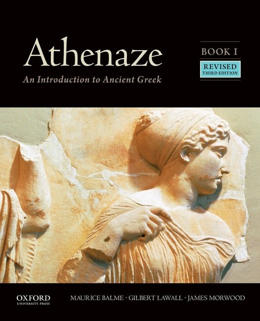 Athenaze, Book I: An Introduction to Ancient Greek (Revised) - Ingram
