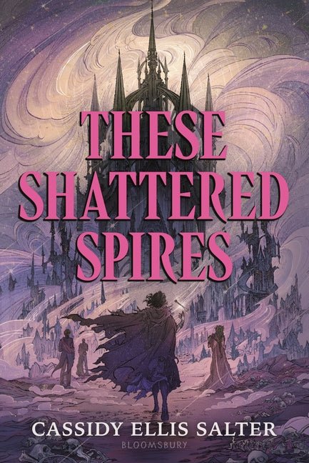 These Shattered Spires - Ingram
